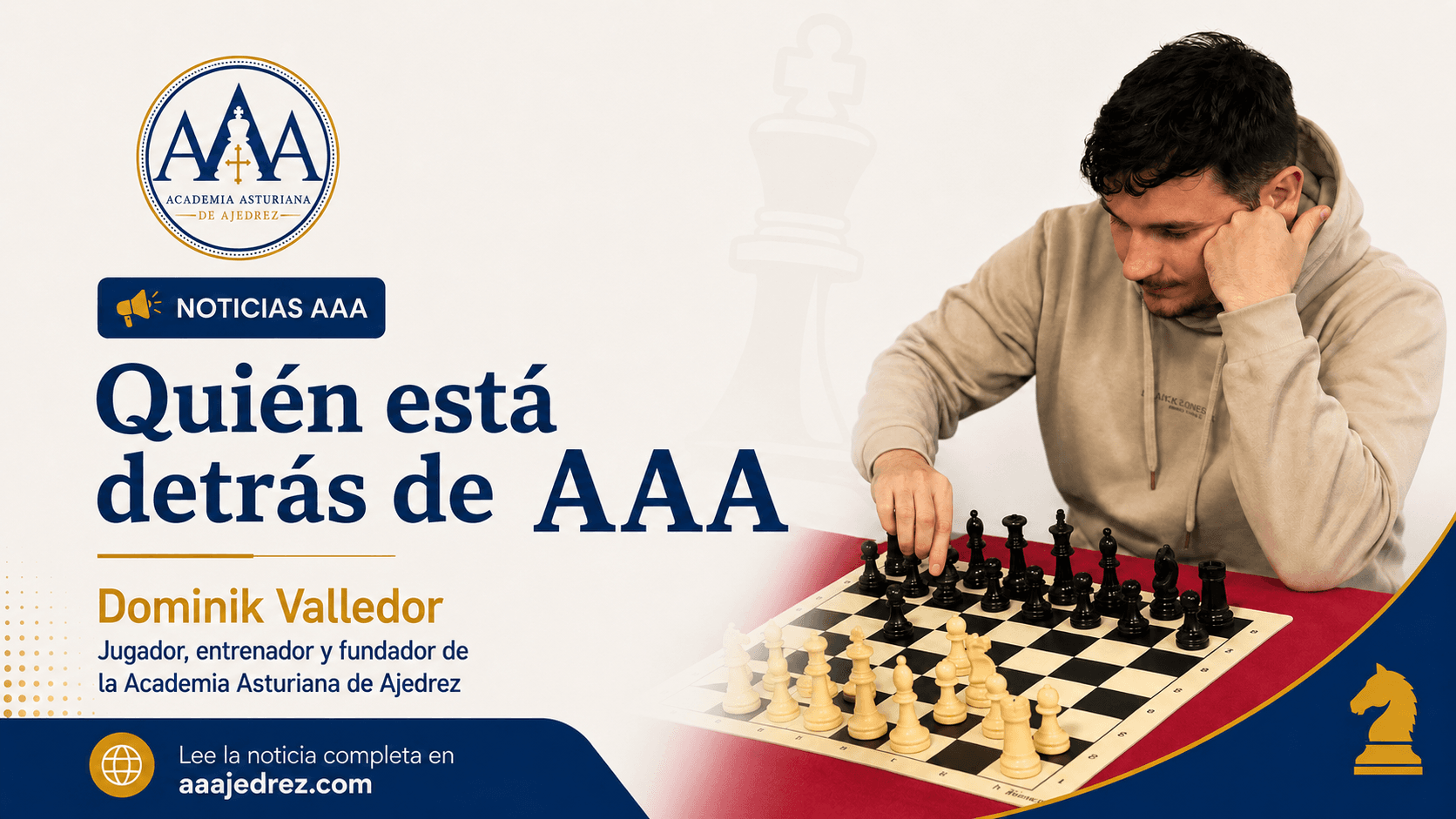 Quién está detrás de la Academia Asturiana de Ajedrez: Dominik Valledor