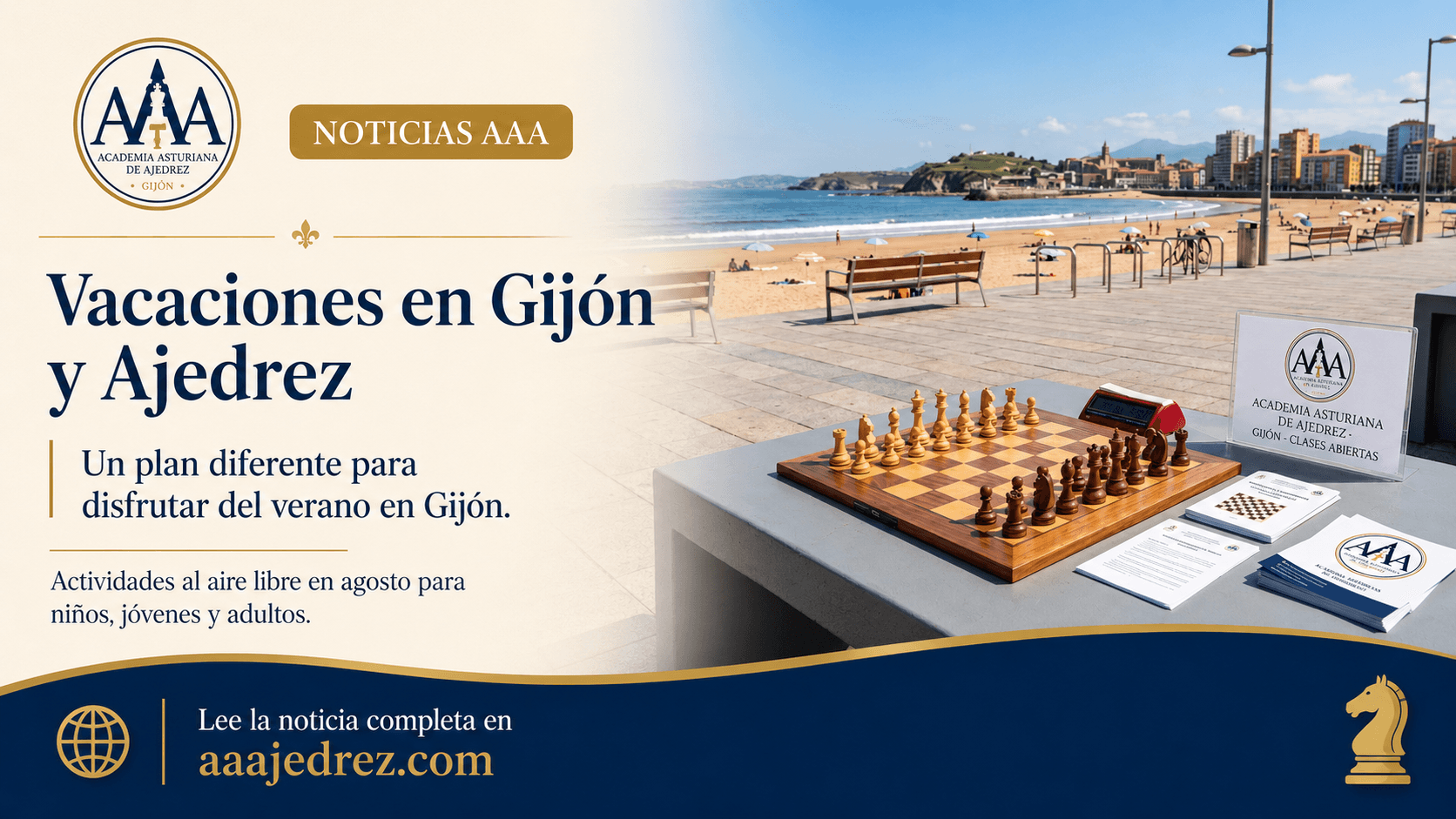 Vacaciones en Gijón y Ajedrez